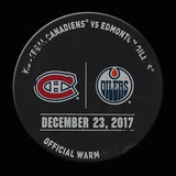 Edmonton Oilers vs Montreal Canadiens 2017-18 Warm Up Used Puck December 23, 2017